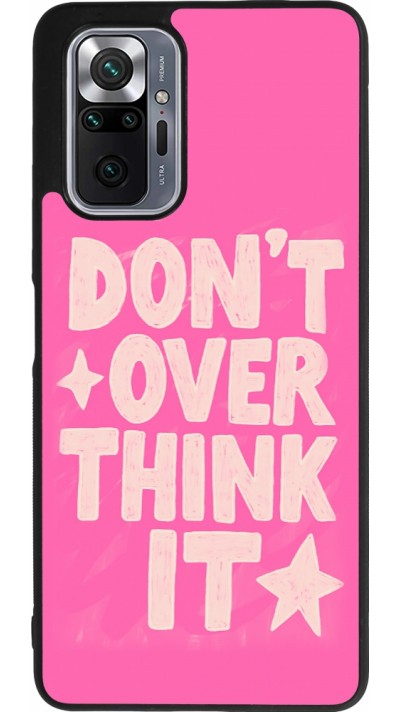 Coque Xiaomi Redmi Note 10 Pro Max - Silicone rigide noir Dont over think it 2026