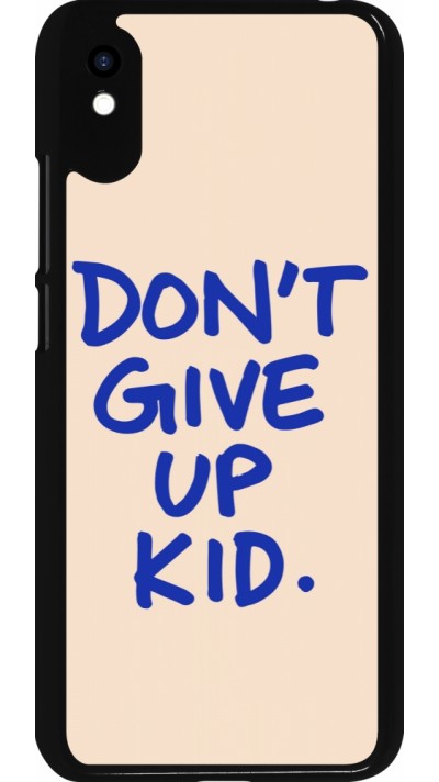 Coque Xiaomi Redmi 9A - Dont give up kid 2026
