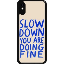 Coque Xiaomi Redmi 9A - Slow down 2026