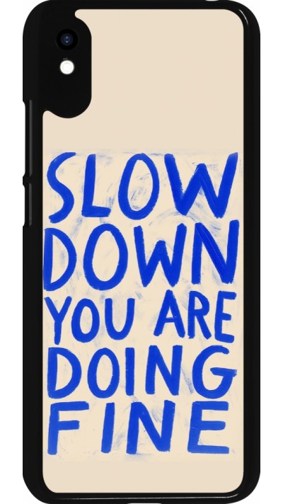 Coque Xiaomi Redmi 9A - Slow down 2026