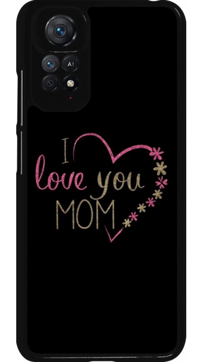 Xiaomi Redmi Note 11 / 11S Case Hülle - I love you Mom