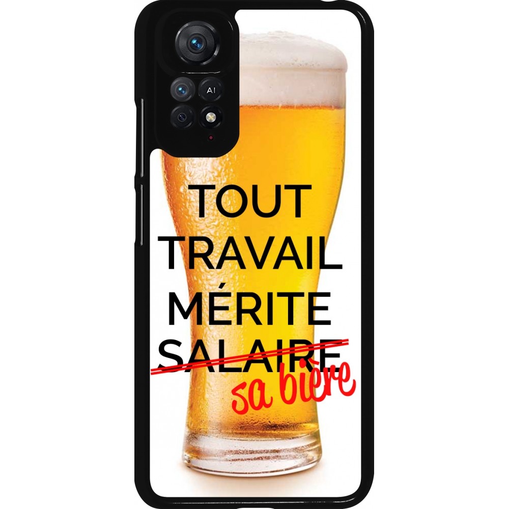 Coque Xiaomi Redmi Note 11 / 11S - Tout travail mérite sa bière