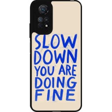 Coque Xiaomi Redmi Note 11 / 11S - Silicone rigide noir Slow down 2026