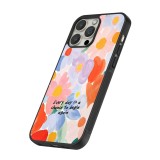 Coque iPhone 13 Pro Max - Silicone rigide noir Every day is a chance Spring 2026