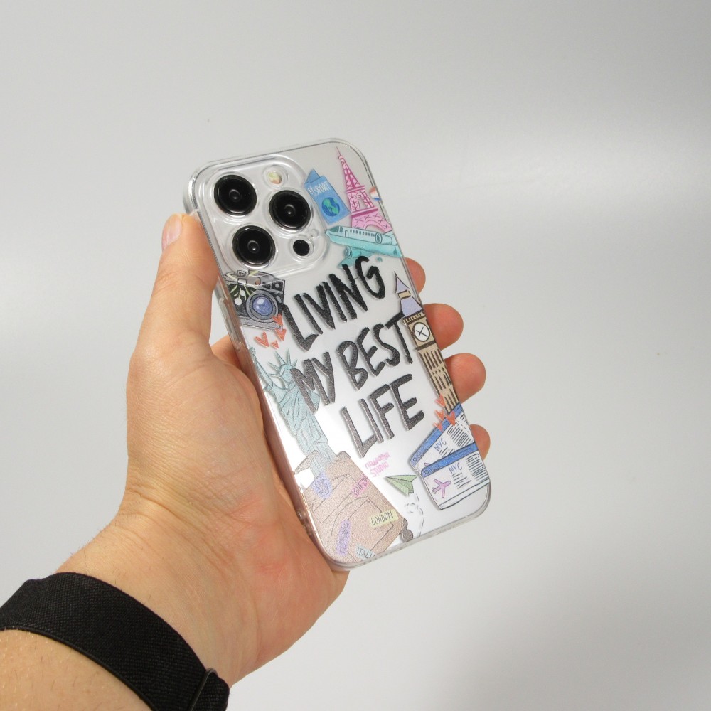 Coque iPhone 15 Pro Max - Gel silicone transparent Living my best Life