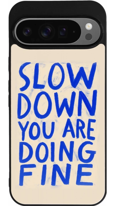 Coque Google Pixel 9 Pro XL - Silicone rigide noir Slow down 2026