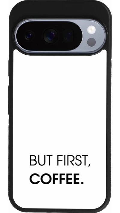 Google Pixel 10 / Pixel 10 Pro Case Hülle - Silikon schwarz But first Coffee
