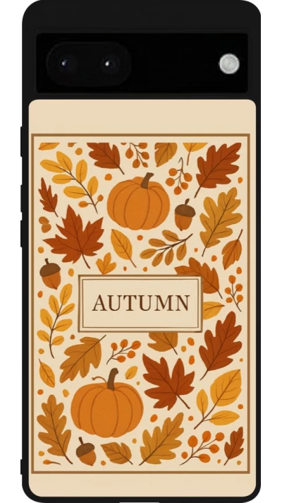Google Pixel 6a Case Hülle - Silikon schwarz Autumn 26 Hello autumn
