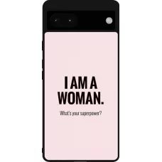 Coque Google Pixel 6a - Silicone rigide noir I am a woman