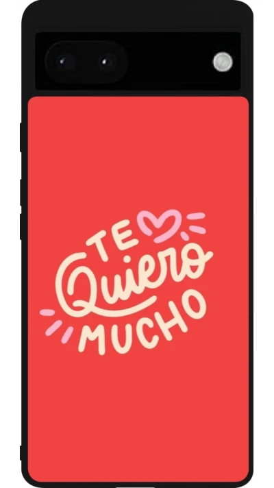 Google Pixel 6a Case Hülle - Silikon schwarz Saint Valentines Day 26 Te quiero mucho