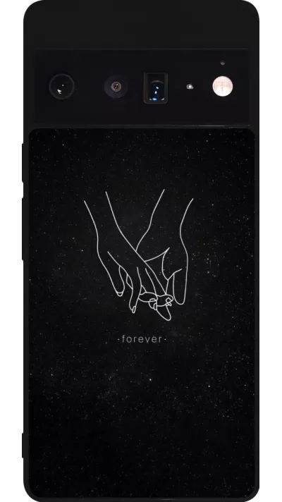 Google Pixel 6 Pro Case Hülle - Silikon schwarz Valentine 2023 hands forever