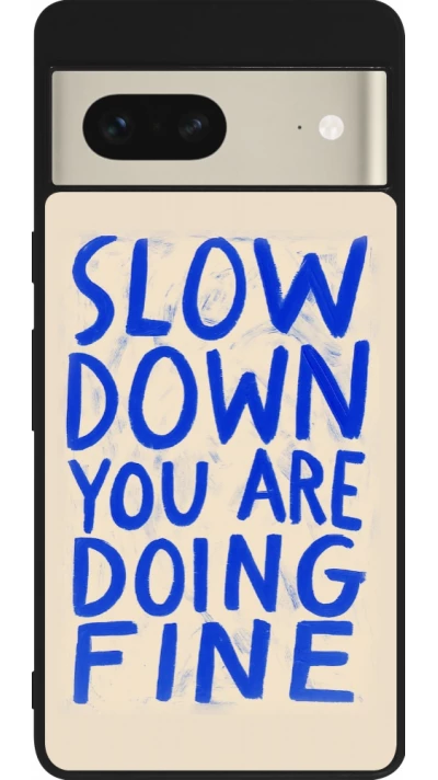 Google Pixel 7 Case Hülle - Silikon schwarz Slow down 2026