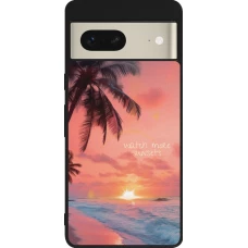 Google Pixel 7 Case Hülle - Silikon schwarz Watch more sunsets Summer 2026