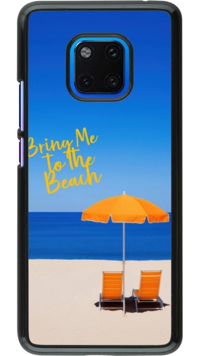 Coque Huawei Mate 20 Pro - Summer 2025 Bring me to the beach