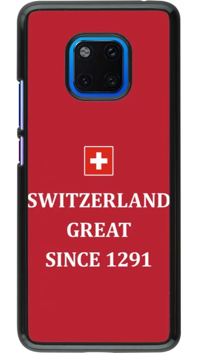 Coque Huawei Mate 20 Pro - Switzerland Great Since 1291