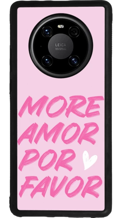 Huawei Mate 40 Pro Case Hülle - Silikon schwarz More amor porfavor