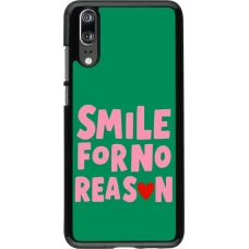 Huawei P20 Case Hülle - Smile for no reason 2026