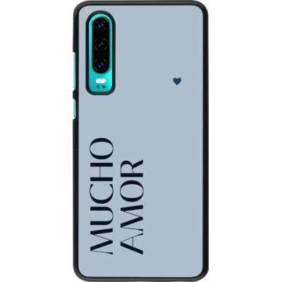 Coque Huawei P30 - Valentine 2024 mucho amor azul
