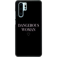 Hülle Huawei P30 Pro - Dangerous woman