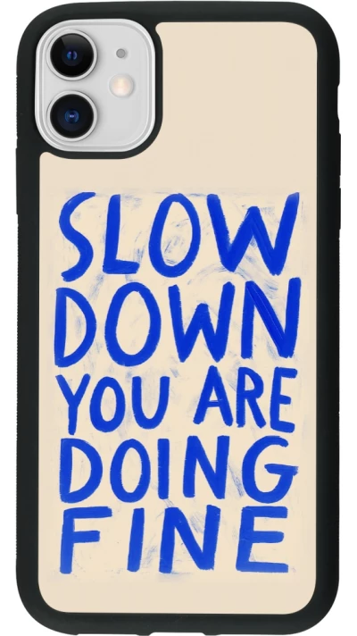 Coque iPhone 11 - Silicone rigide noir Slow down 2026