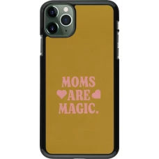 iPhone 11 Pro Max Case Hülle - Mom 2026 Are Magic