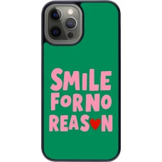 Coque iPhone 12 Pro Max - Smile for no reason 2026
