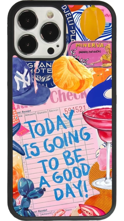 Coque iPhone 13 Pro Max - Silicone rigide noir Preppy Today is Going to be a good day
