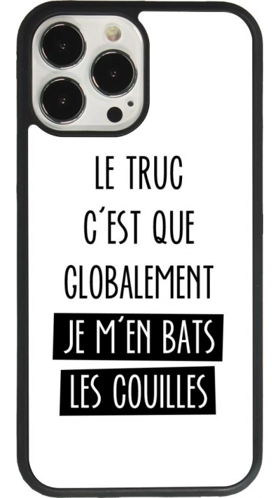 Coque iPhone 13 Pro Max - Silicone rigide noir Le truc globalement bats les couilles