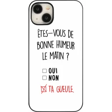 iPhone 15 Plus Case Hülle - Bonne humeur matin