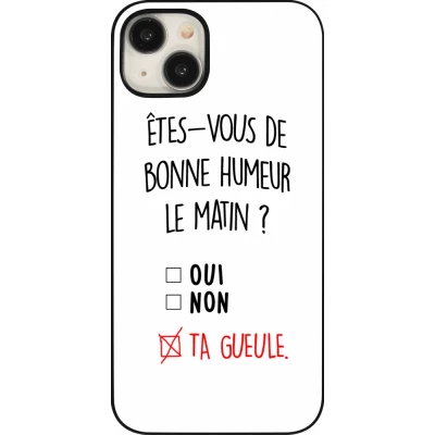 iPhone 15 Plus Case Hülle - Bonne humeur matin