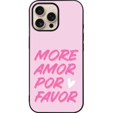Coque iPhone 16 Pro Max - Silicone rigide noir More amor porfavor