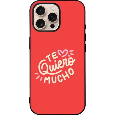 iPhone 16 Pro Max Case Hülle - Silikon schwarz Saint Valentines Day 26 Te quiero mucho