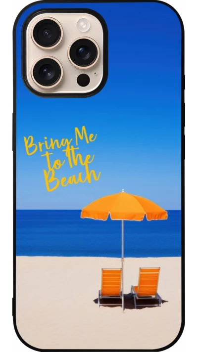 Coque iPhone 16 Pro Max - Silicone rigide noir Summer 2025 Bring me to the beach