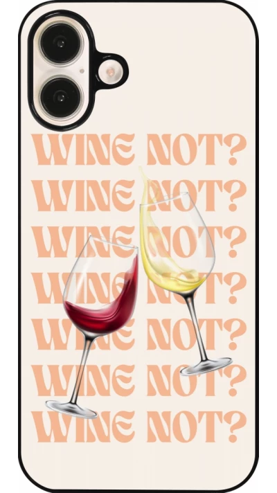Coque iPhone 16 Plus - Wine not
