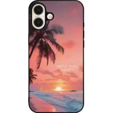 Coque iPhone 16 Plus - Silicone rigide noir Watch more sunsets Summer 2026