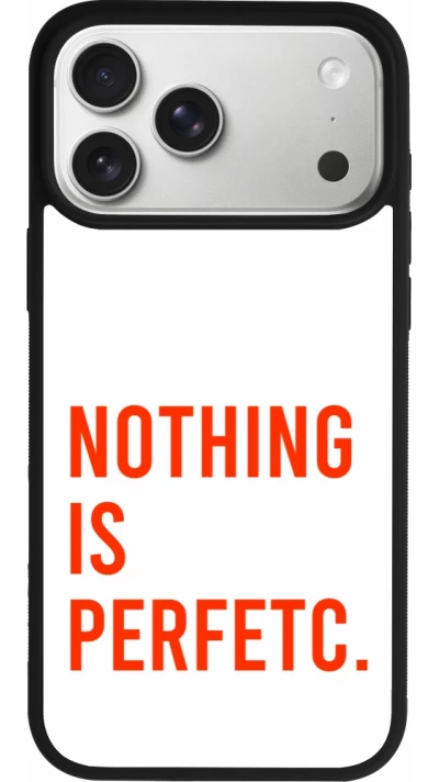 Coque iPhone 17 Pro Max - Silicone rigide noir Nothing is Perfetc