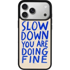 Coque iPhone 17 Pro Max - Silicone rigide noir Slow down 2026