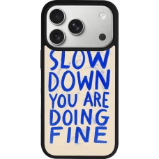 Coque iPhone 18 Pro / 17 Pro - Silicone rigide noir Slow down 2026