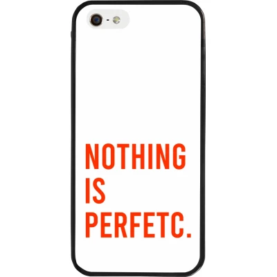 Coque iPhone 5/5s / SE (2016) - Silicone rigide noir Nothing is Perfetc