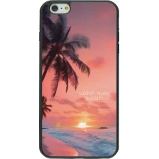 iPhone 6 Plus / 6s Plus Case Hülle - Silikon schwarz Watch more sunsets Summer 2026