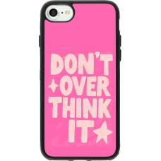 iPhone 7 / 8 / SE (2020, 2022) Case Hülle - Silikon schwarz Dont over think it 2026