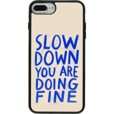 Coque iPhone 7 Plus / 8 Plus - Silicone rigide noir Slow down 2026