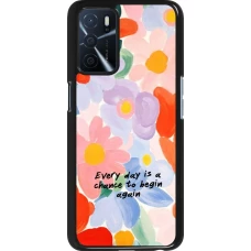 OPPO A16s Case Hülle - Every day is a chance Spring 2026