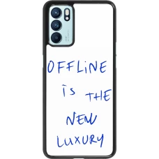 OPPO Reno6 5G Case Hülle - Offline is the new luxury