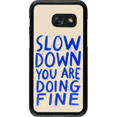 Coque Samsung Galaxy A3 (2017) - Slow down 2026