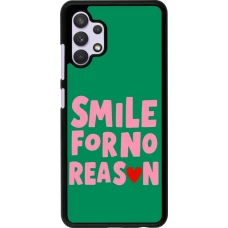 Samsung Galaxy A32 Case Hülle - Smile for no reason 2026