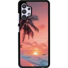 Samsung Galaxy A32 Case Hülle - Watch more sunsets Summer 2026