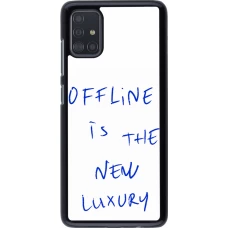 Samsung Galaxy A51 Case Hülle - Offline is the new luxury