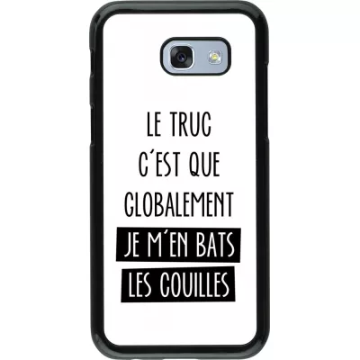 Coque Samsung Galaxy A5 (2017) - Le truc globalement bats les couilles