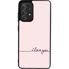 Coque Samsung Galaxy A52 - Silicone rigide noir Valentine 2023 i love you writing